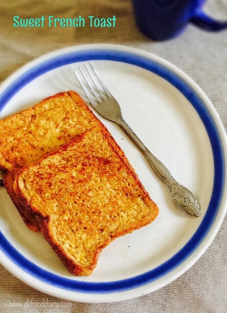 Sweet French Toast Recipe for Toddlers and Kids