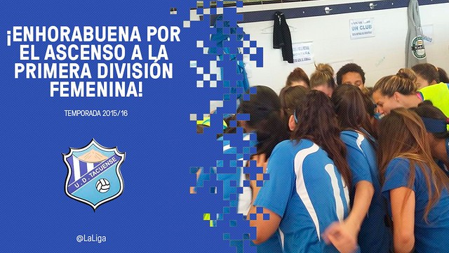 La UD Tacuense y el Real Betis Balompié Féminas, ascienden a Primera División
