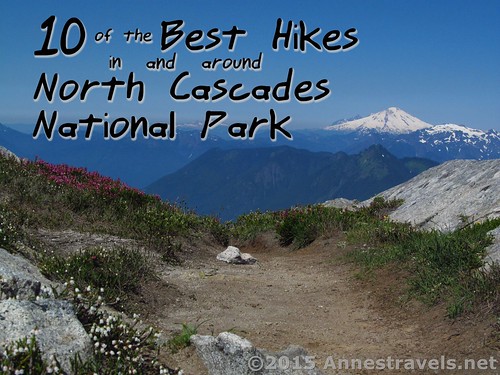 10 of the Best Hikes in and around North Cascades National Park - picture from the saddle below Hidden Lake Lookout, Washington