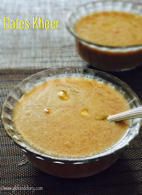 Dates Kheer Recipe for Toddlers and Kids