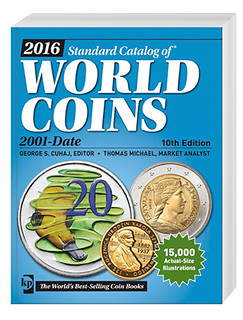 2016 Standard Catalog of World COins 2001-Date 10th ed