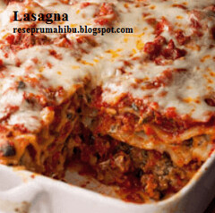 Resep Mudah Cara Membuat Lasagna