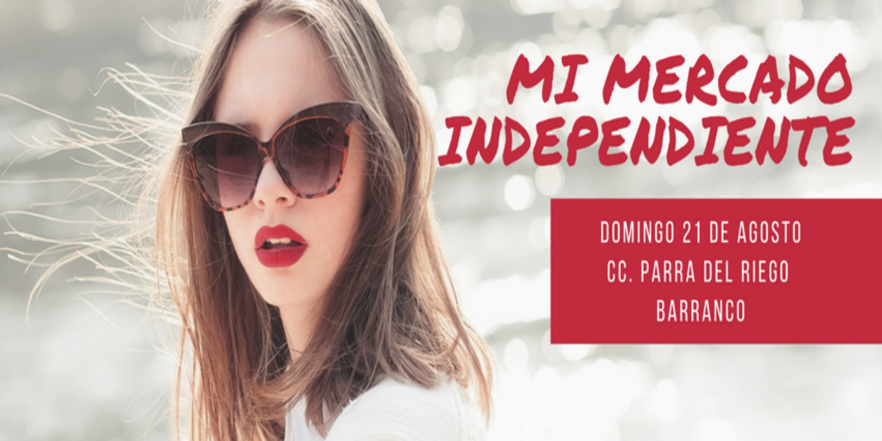 Feria Mi Mercado Independiente | 21 de Agosto en Barranco